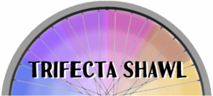 Learn about the Trifecta Shawl